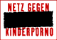 Netz gegen Kinderporno